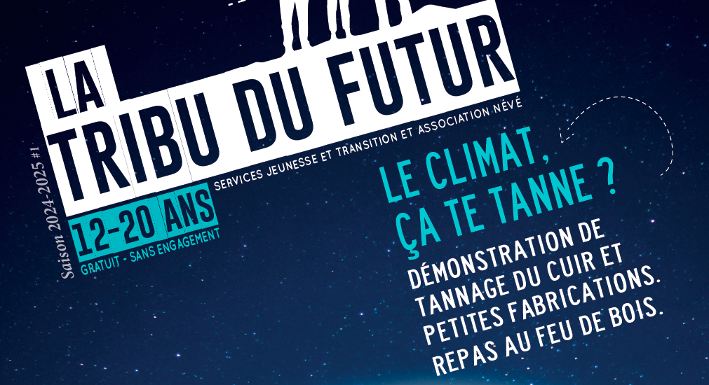 Affiche Tribu du futur sur le tannage de cuir à Monestier de Clermont dans le Trièves en Isère